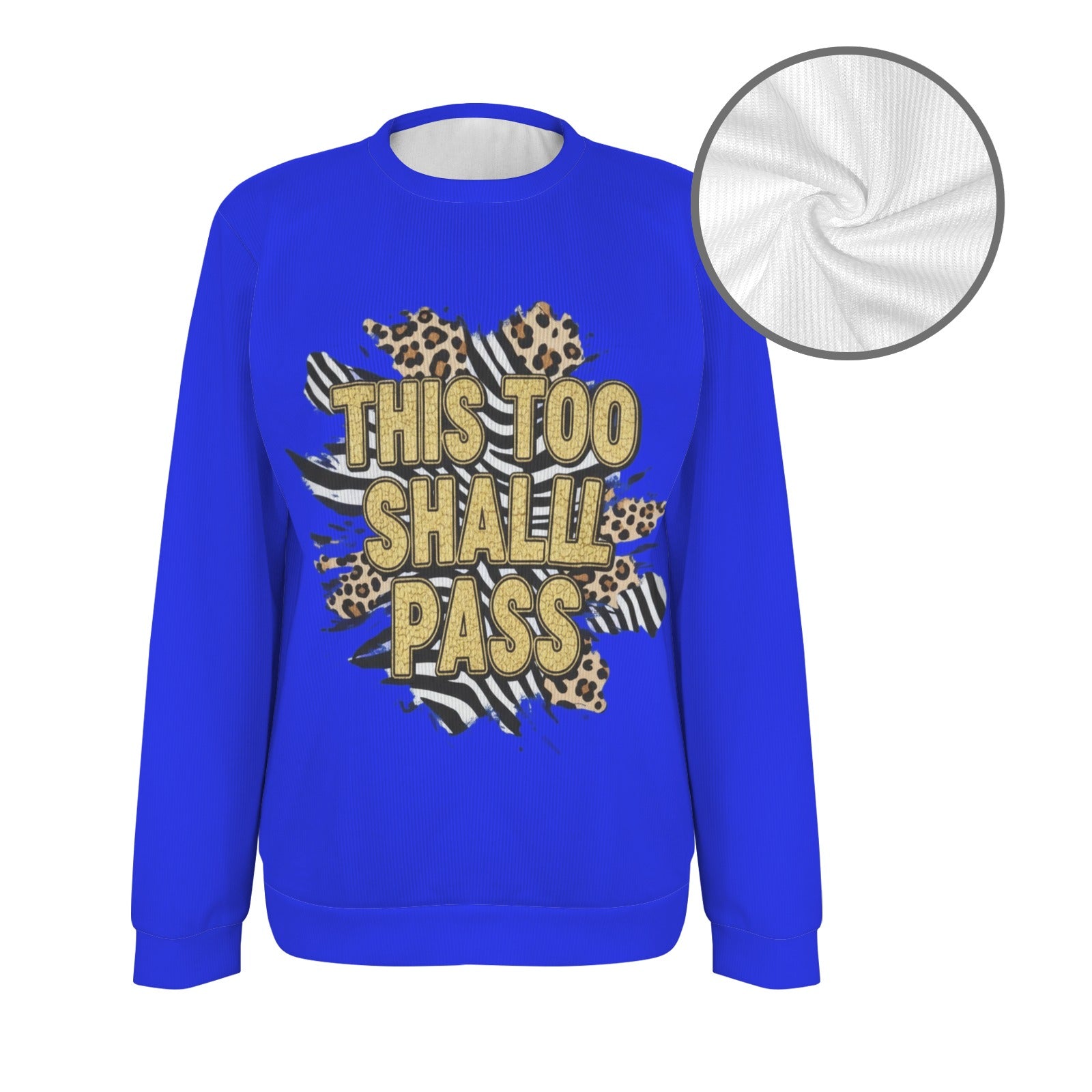 Rich and Rich Women's Crew Neck This Too Shall Pass Sweater Unisex Crew Neck Sweater