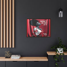 Load image into Gallery viewer, R&amp;RH Inspirational Framed Canvas Art - &quot;Won&#39;t He Do It?&quot;
