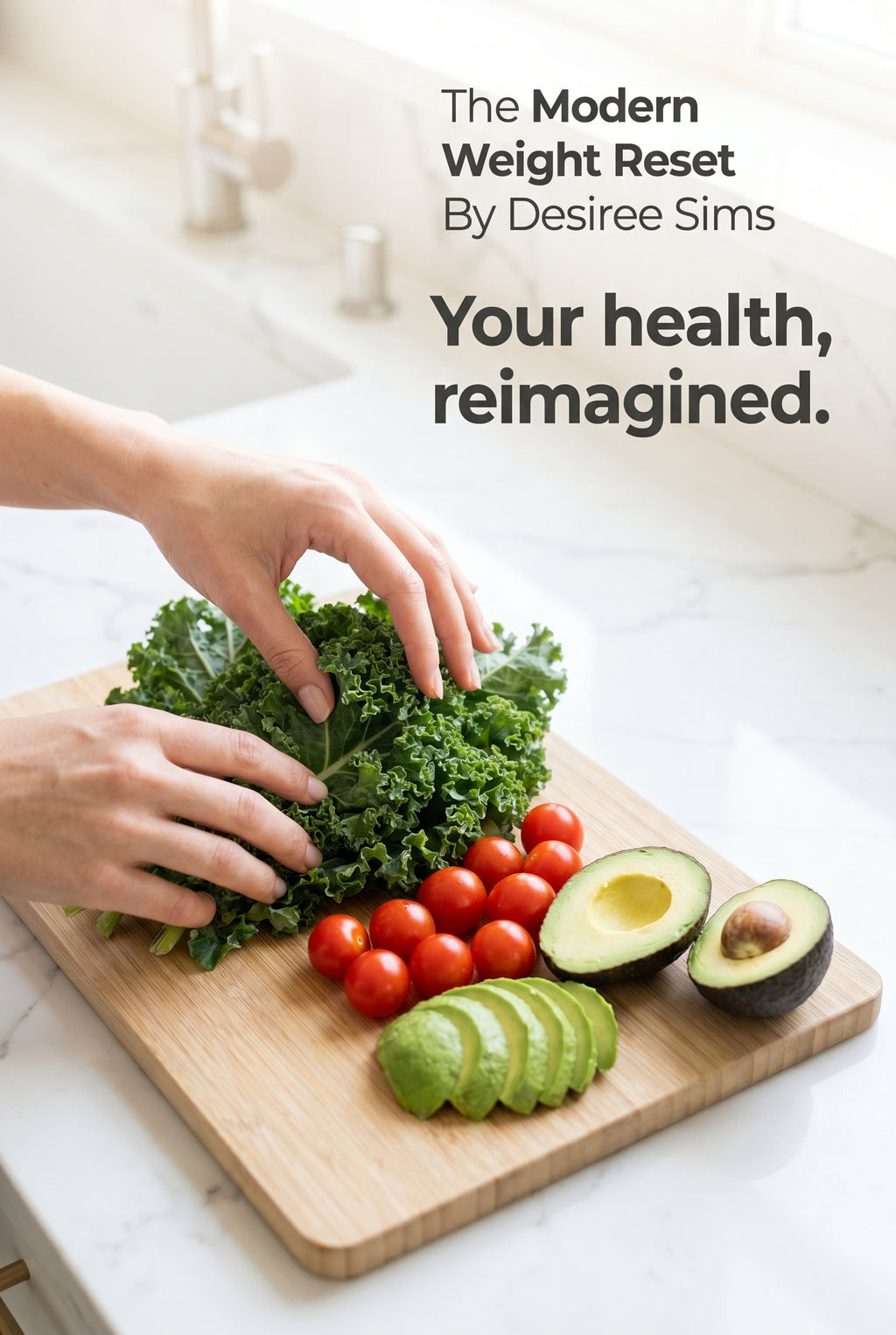 The Modern Weight Reset By Desiree Sims