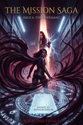 The Mission Saga - Issue 6: The Covenant — Book One Finale (Digital Comic)