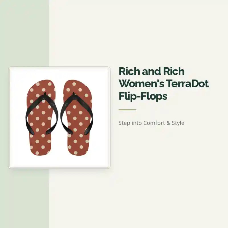 Rich and Rich Women's TerraDot Flip-Flops by@Outfy