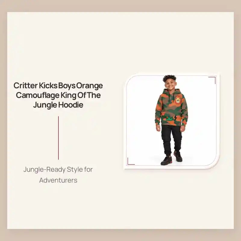 Critter Kicks Boys Orange Camouflage King Of The Jungle Hoodie by@Outfy