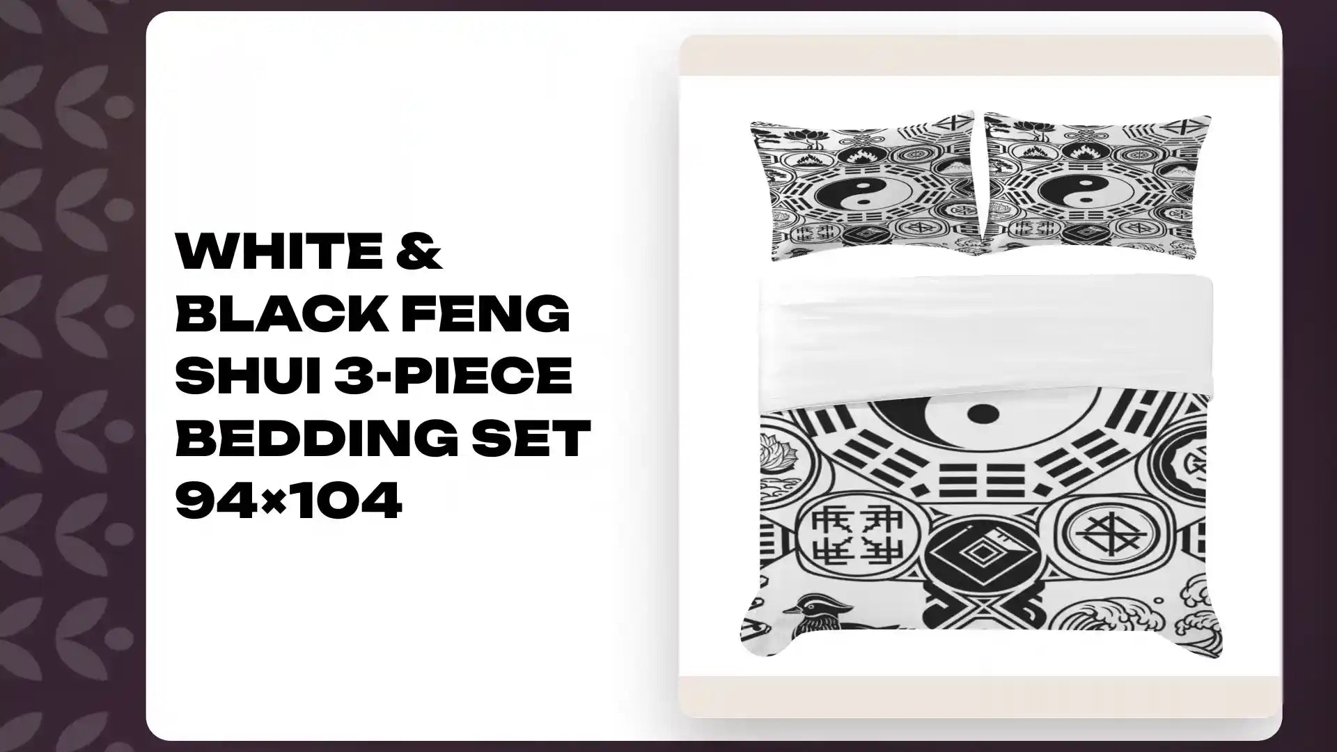 White &amp; Black Feng Shui 3-Piece Bedding Set 94&times;104 by@Outfy