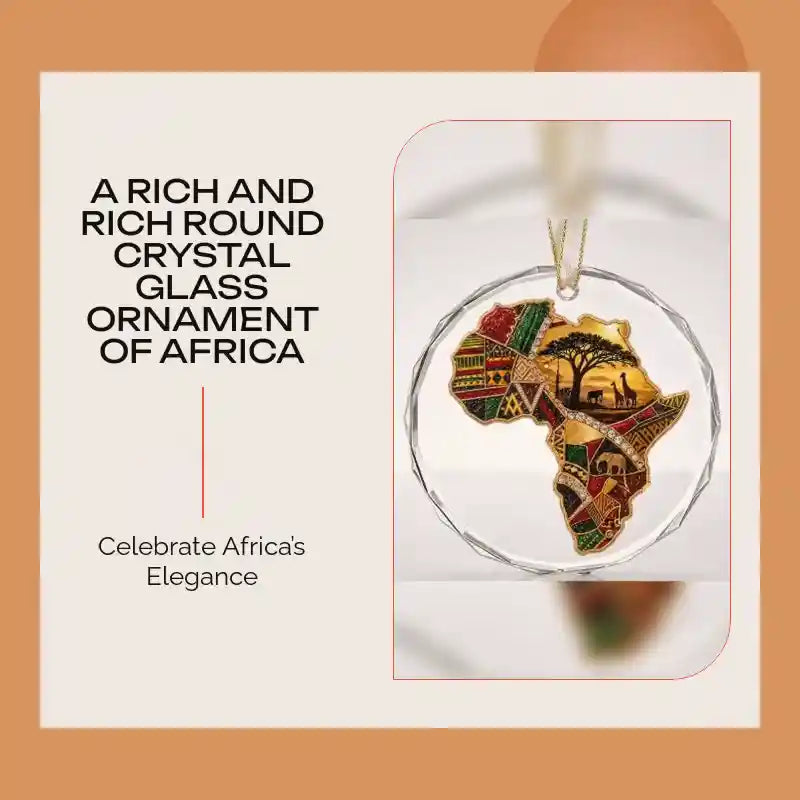 A Rich and Rich Round Crystal Glass Ornament of Africa by@Outfy