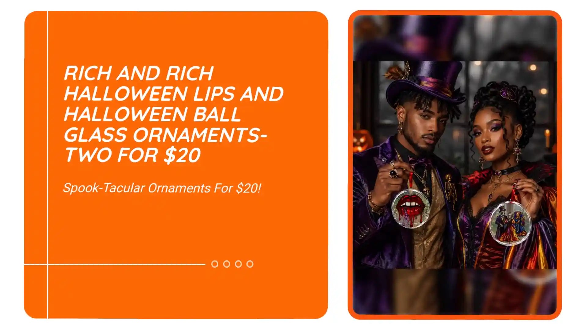 Rich and Rich Halloween Lips and Halloween Ball Glass Ornaments-Two For $20 by@Outfy