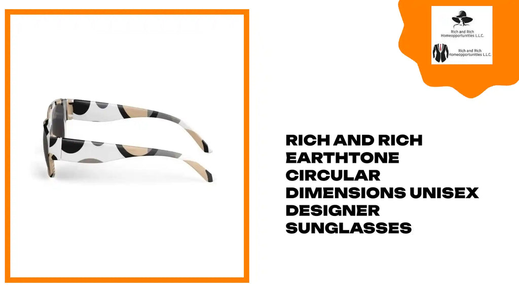 Rich and Rich Earthtone Circular Dimensions Unisex Designer Sunglasses by@Outfy