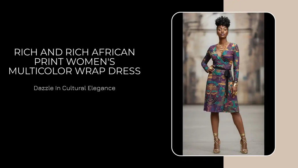 Rich and Rich African Print Women's Multicolor Wrap Dress by@Outfy